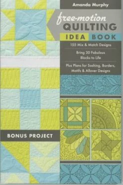 Free-Motion Quilting Idea Book By Amanda Murphy Quiltbuch
