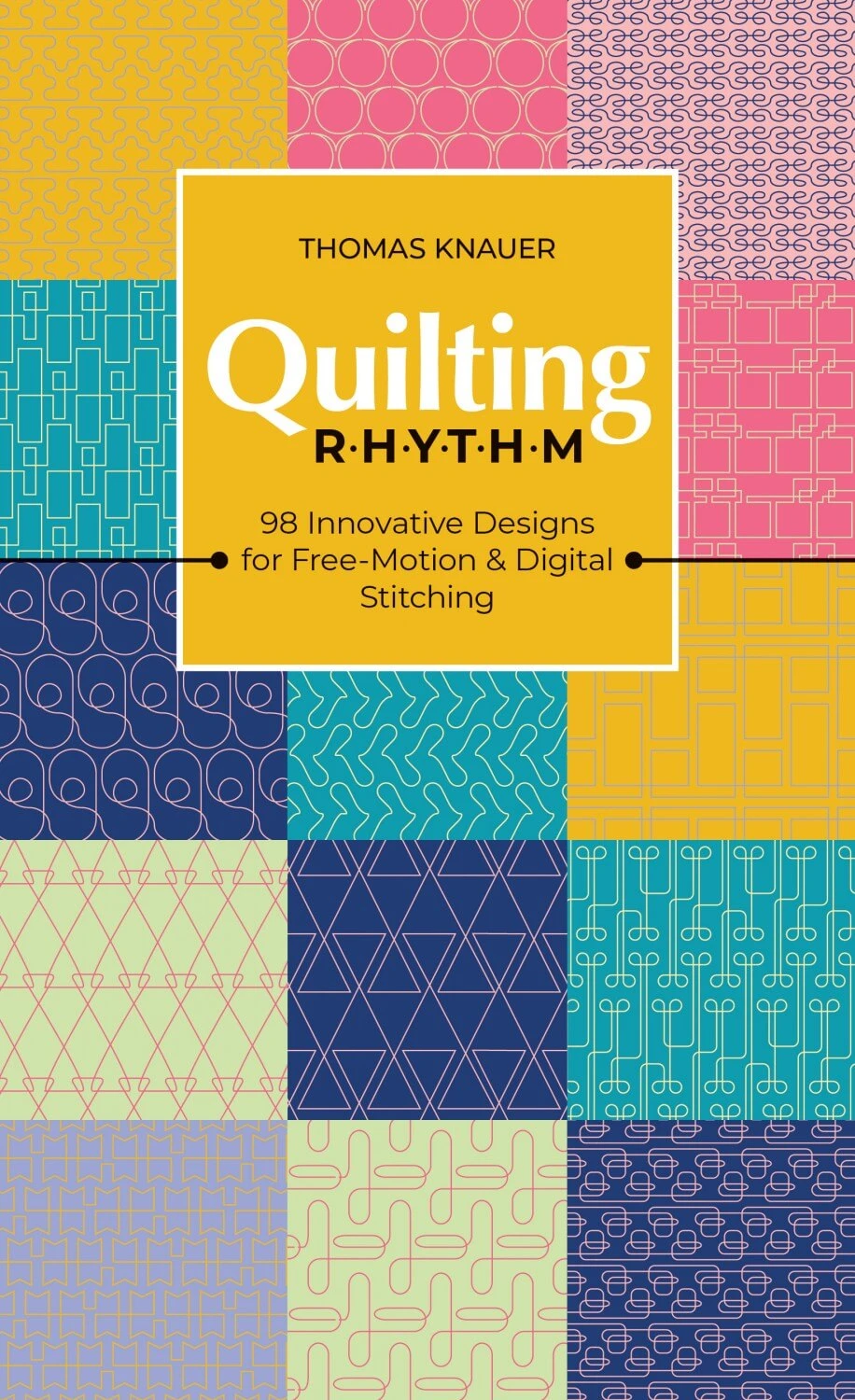 Quilting Rhythm Quiltbuch - Thomas Knaur