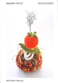 Madame Tricot - Delicatessen - Schoppel Wolle