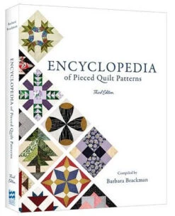 Encyclopedia Of Pieced Quilt Patterns By Barbara Brackman